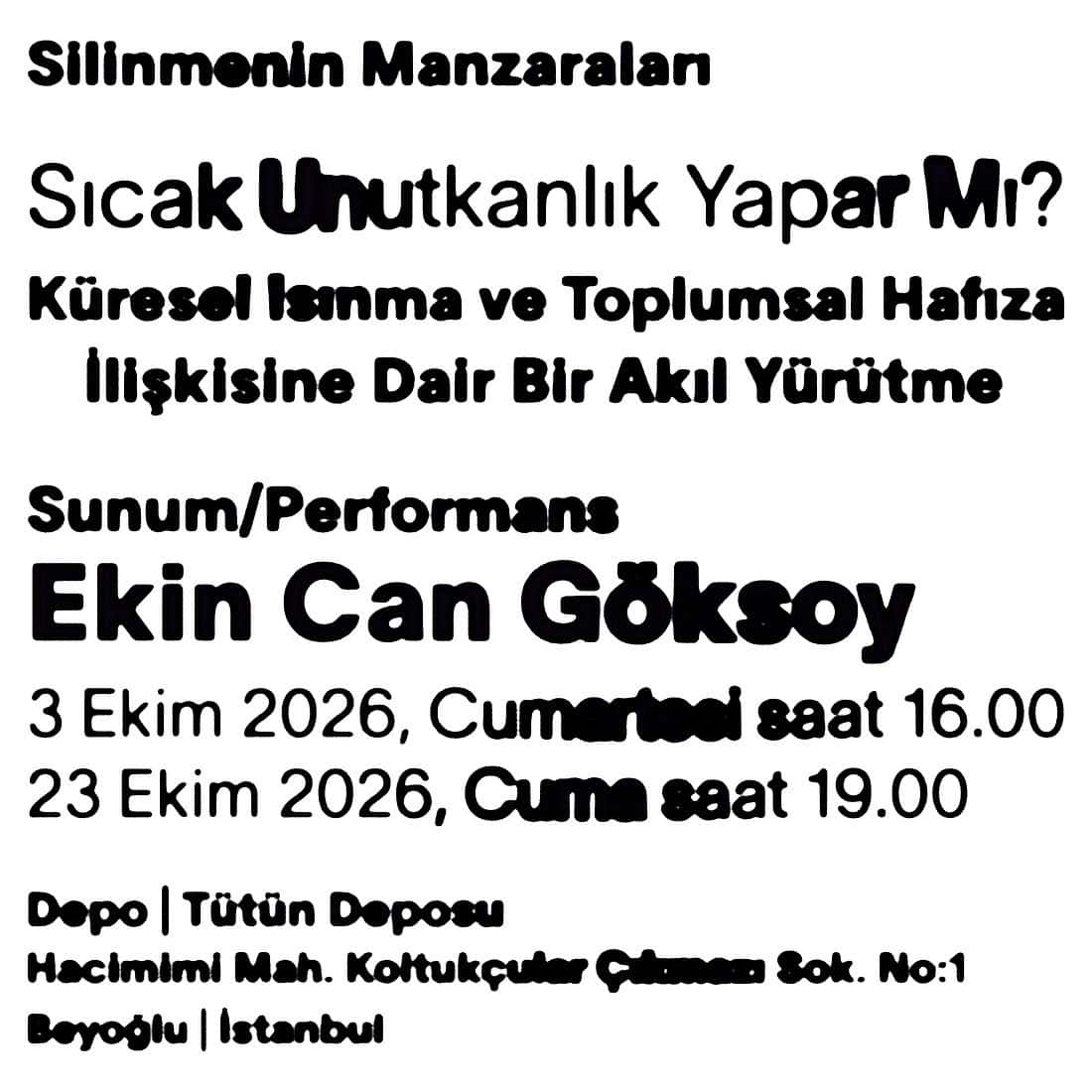 Ekin Can Göksoy – “Silinmenin Manzaraları” Sunum Performans
